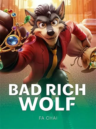 ภาพหน้าปกเกมสล็อต Bad Rich Wolf ธีมหมาป่าเจ้าเล่ห์จาก FaChai