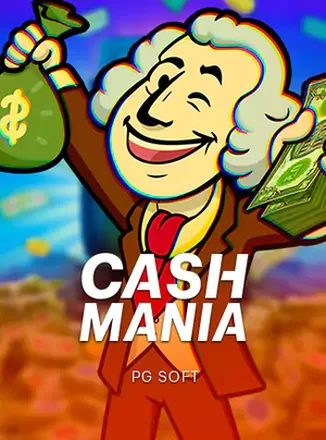 ภาพหน้าปกเกมสล็อต Cash Mania ธีมกองธนบัตรล้นหลามจาก PG Soft